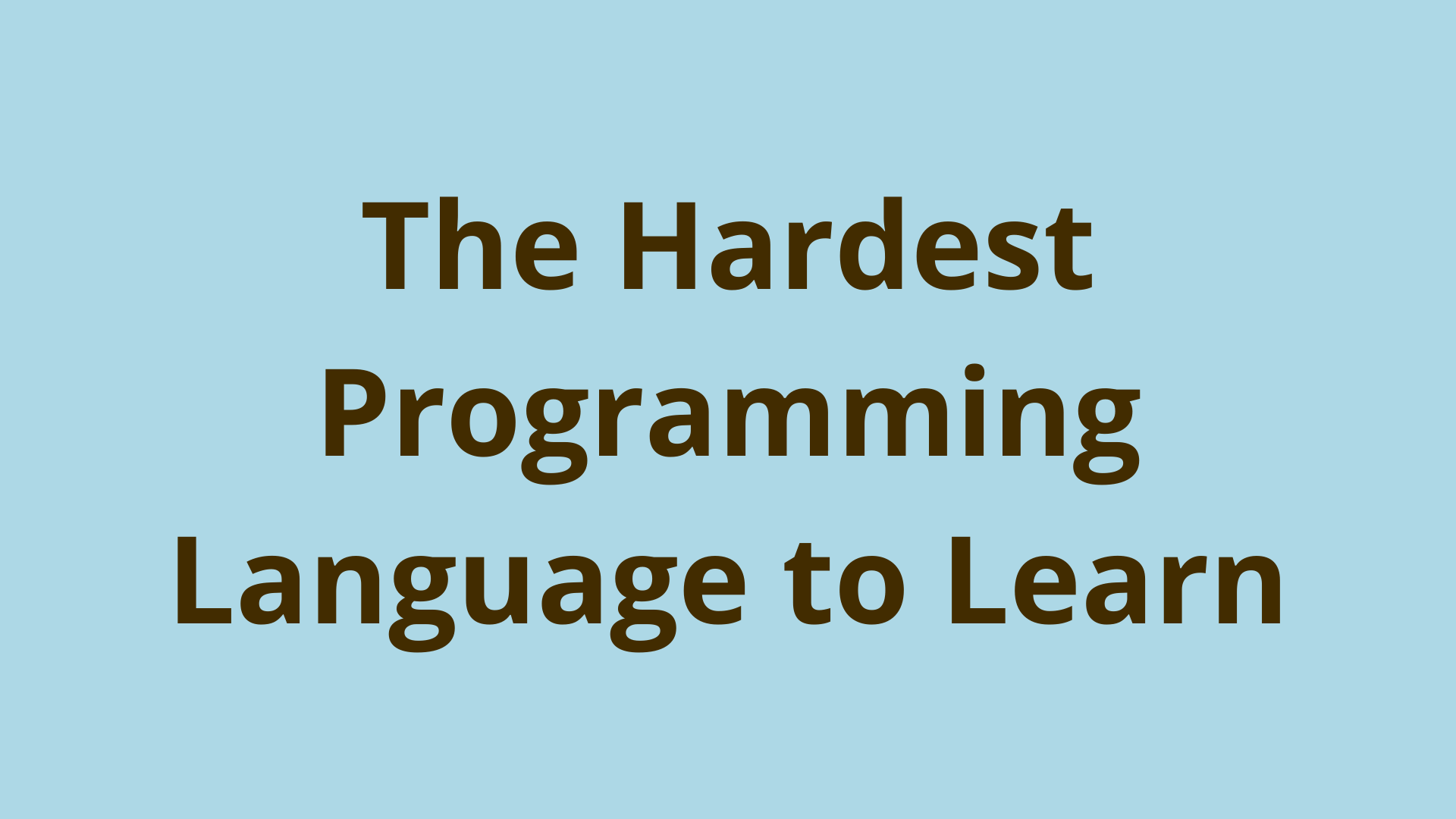 Image of What is the hardest programming language to learn?