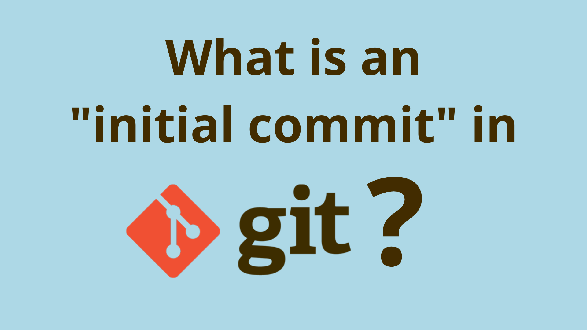 Image of What is an initial commit in Git?